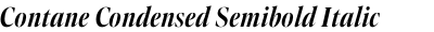 Contane Condensed Semibold Italic